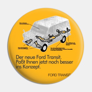 FORD TRANSIT - German advert Pin