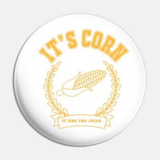 It’s Corn! College Style Pin