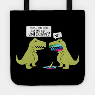 Funny Did You Eat The Last Unicorn Dinosaur Short Sleeve Tote