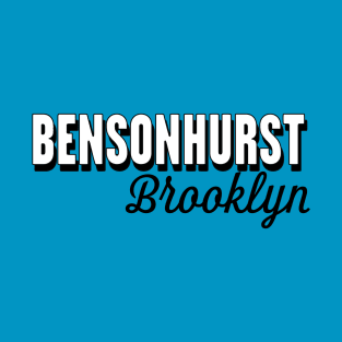 Bensonhurst Brooklyn T-Shirt