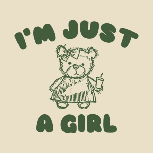 I'm Just A Girl, Retro Cartoon T Shirt, Funny y2k meme T-Shirt