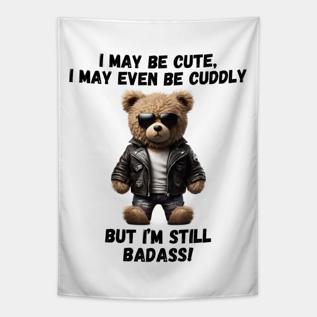 Cute, Cuddly and Badass! Tapestry by Doodle and Things