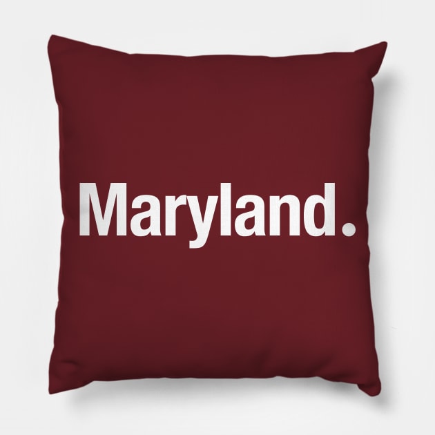 Maryland. Pillow by TheAllGoodCompany