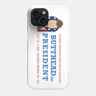 BUTTHEAD FOR PRESIDENT Phone Case