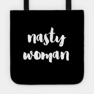 Nasty Woman Tote