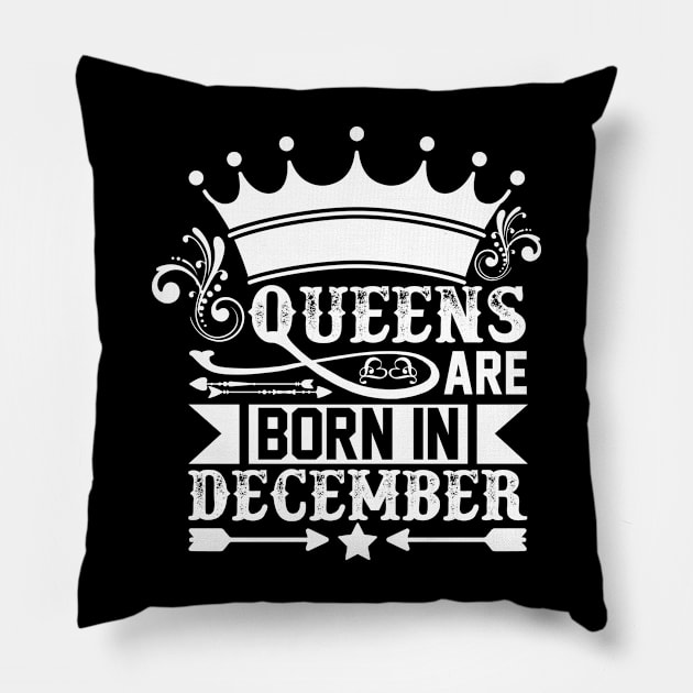 Queen are born in december Pillow by Sabahmd