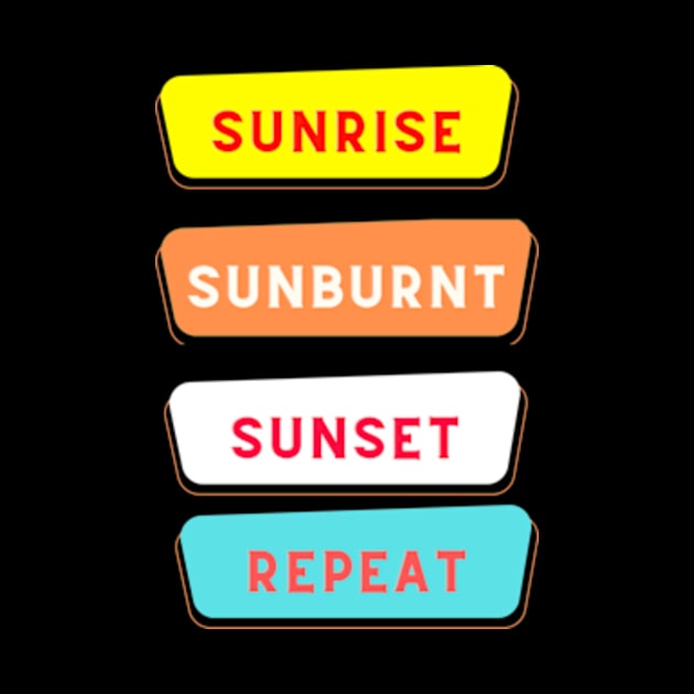 Sunrise sunburnt sunset repeat by ARTA-ARTS-DESIGNS