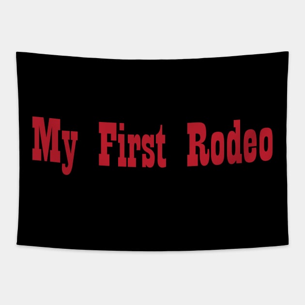 First Rodeo Tapestry by Fashion Trove