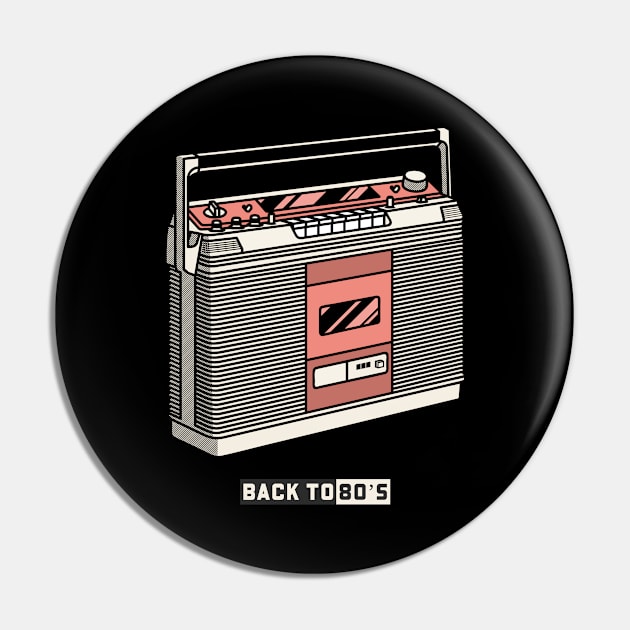 Back to the 80's - Radio Retro and Nostalgic Pin by LetShirtSay