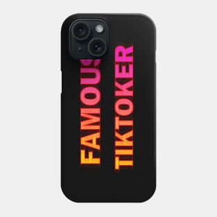 Famous tiktoker Phone Case