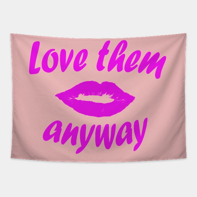 love them anyway Tapestry by UrbanRetroFlex