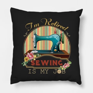 I'm retired Pillow