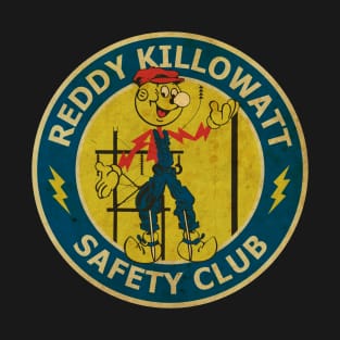 RETRO STYLE - reddy kilowattsafety club T-Shirt