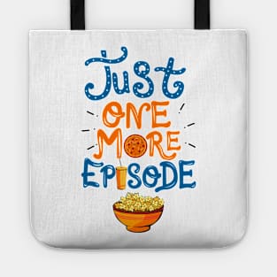 Just One More Episode. TV nerd gift. Tote