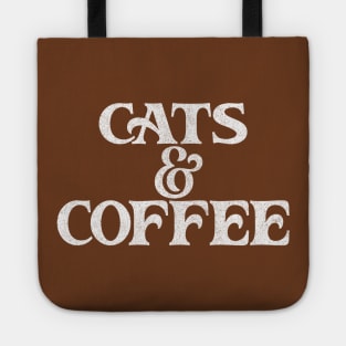 Cats & Coffee / Retro Style Typography Design Tote