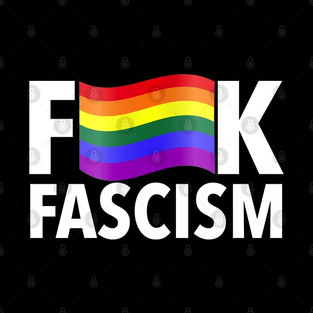 F Fascism - Censored with Gay Pride Flag by Tainted