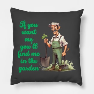 Cartoon design of a male gardener with humorous saying Pillow