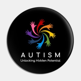 Autism- Unlocking Hidden Potential Pin