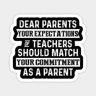 Dear Parents Funny Magnet