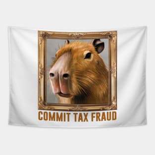 Commit Tax Fraud Capybara Meme Tapestry