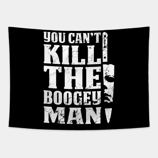 Halloween You Can't Kill The Boogeyman Tapestry by maelotti22925
