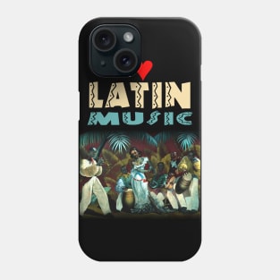 I Love Latin Music Phone Case