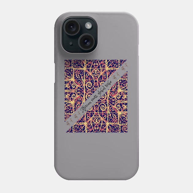 African roots, global tribe, African tribal Phone Case by Carmen's