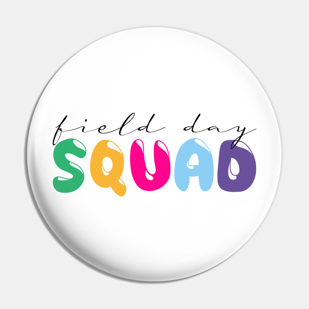 Field Day Squad School Field Day Cute Field Day Field Day Pin