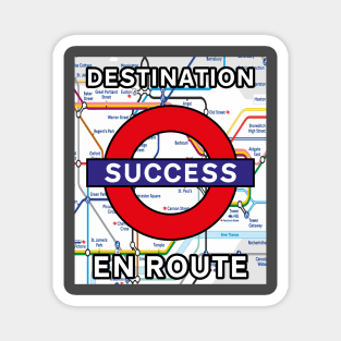 Inspirational Destination Success Design Magnet