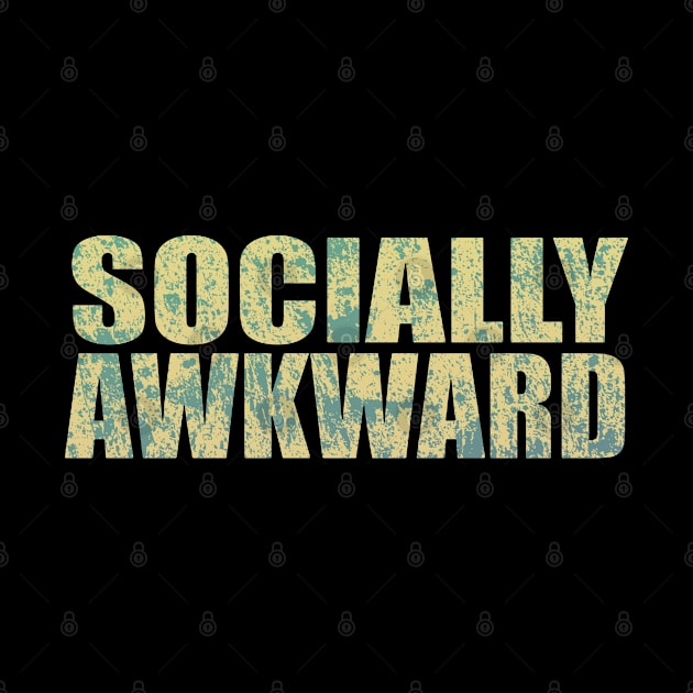 Socially Awkward by RileyDixon