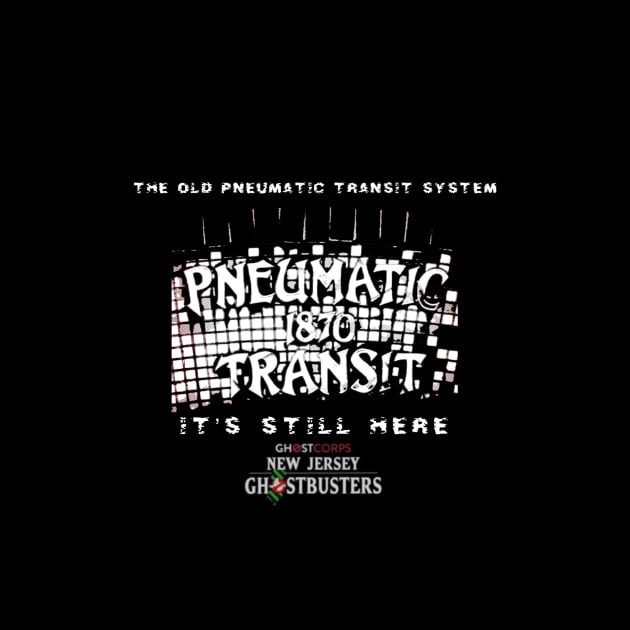 Pneumatic transit system by GCNJ- Ghostbusters New Jersey