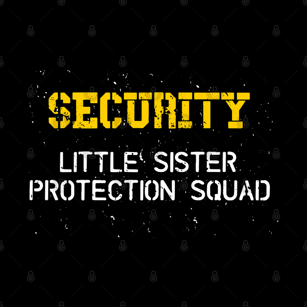 Security Little Sister Protection Squad by Schimmi