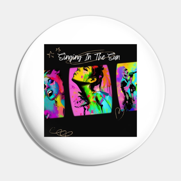 Singing In The Sun Pin by ShopSunday