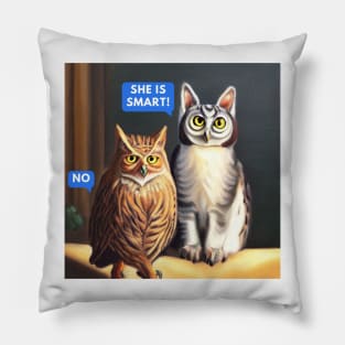 A Cat and An Owl Funny Pet Owner Funny Chit Chat Pillow