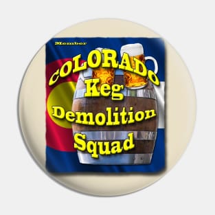 Colorado Keg Demolition Squad - Member Pin