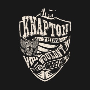 It's a KNAPTON Thing T-Shirt