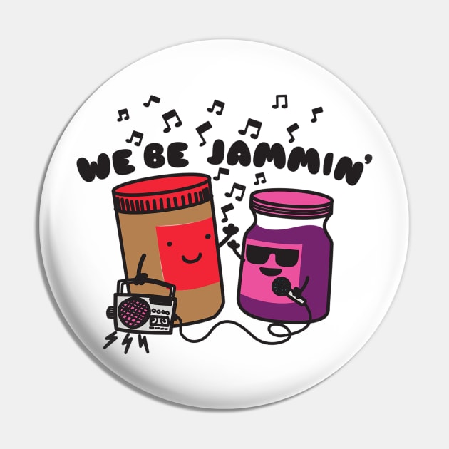 We Be Jammin' Pin by toddgoldmanart