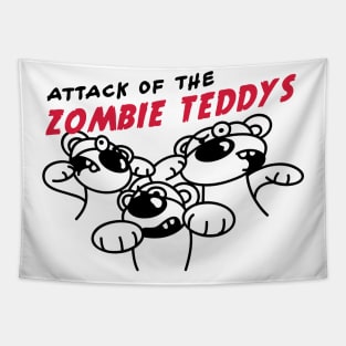 Attack of the zombie teddys Tapestry