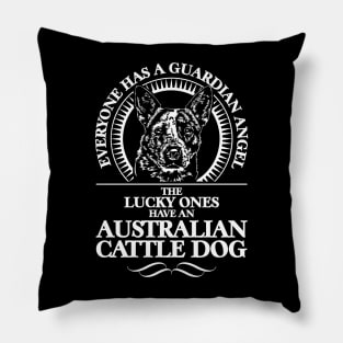 Australian Cattle Dog Guardian Angel dog saying Pillow