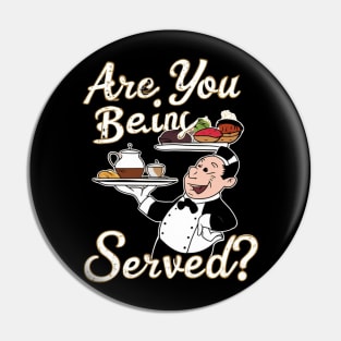 are you being served? Pin