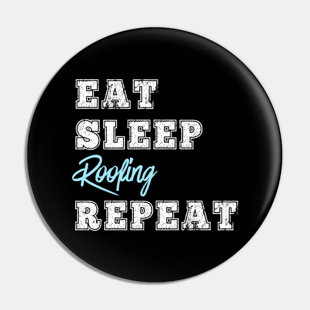 Funny Roofer Gift Eat Sleep Roofing Repeat Contractor Roof Pin by HuntTreasures