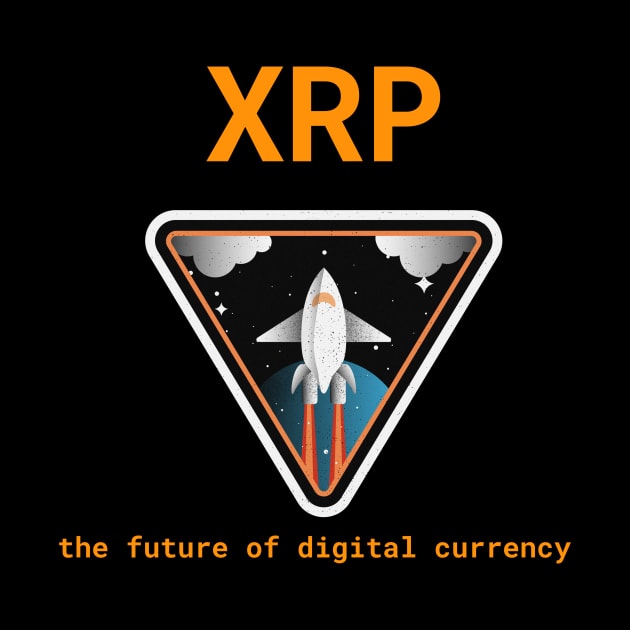 XRP the future of digital currency by Tshirtguy