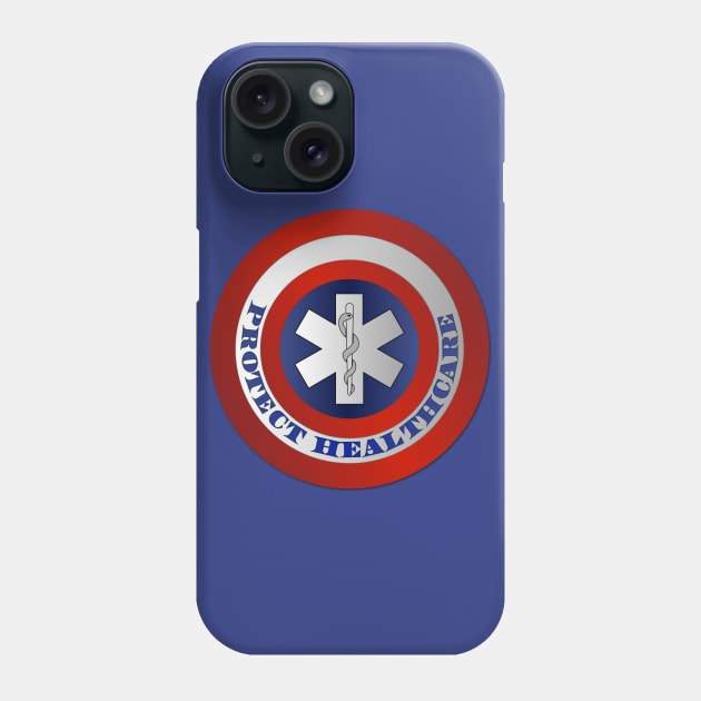 Protect Healthcare Phone Case by RollingMort91