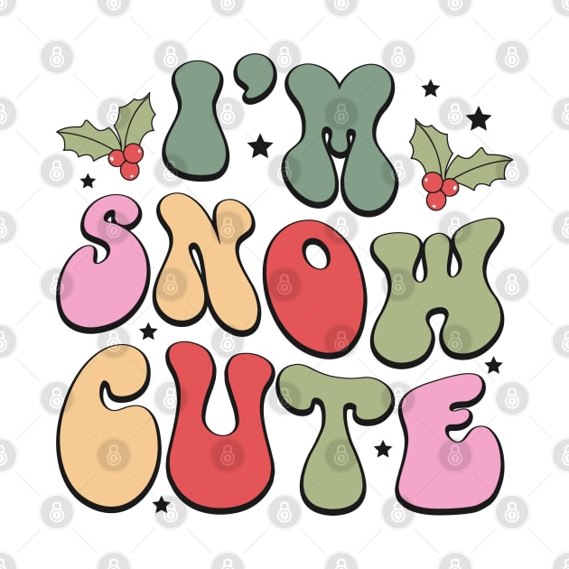 Im snow cute by MZeeDesigns