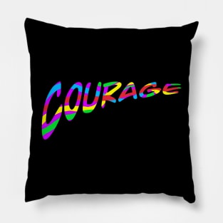 Courage Design Pillow