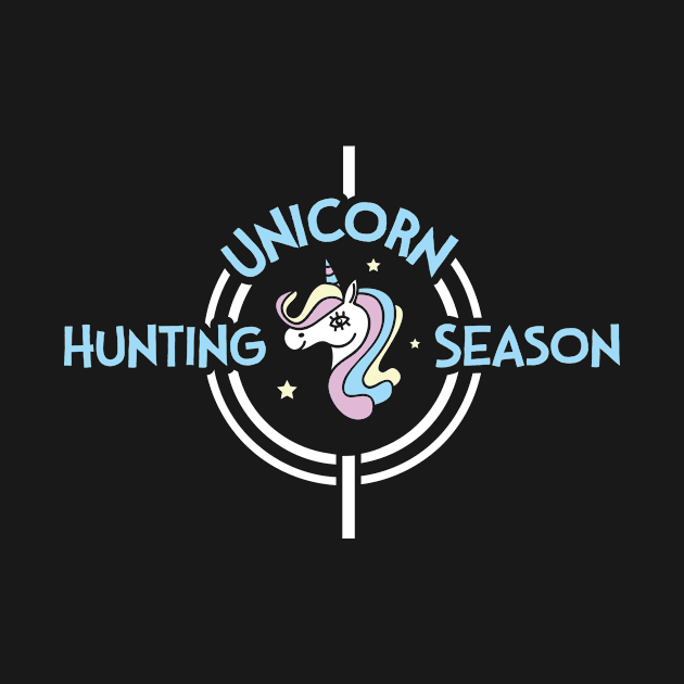 Unicorn Hunting Season Funny Unicorn Hunter for Hunter Hunting Season Unicorn Lover Magical Hunting by NickDezArts