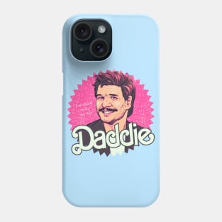 Daddie Pedro Pascal Barbie Poster Meme Phone Case