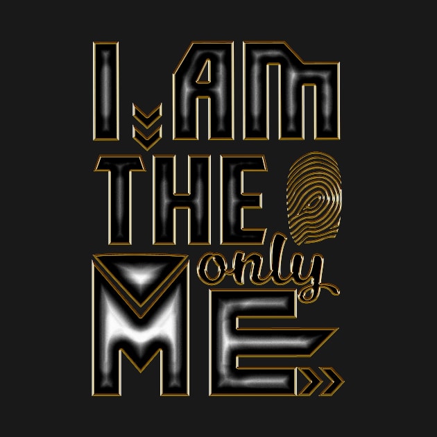 I am the only me by Underground Cargo