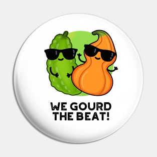 We Gourd The Beat Cute Veggie Pun Pin