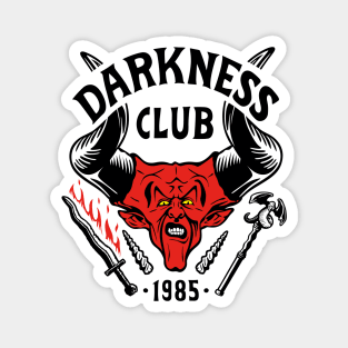 Darkness Club Magnet
